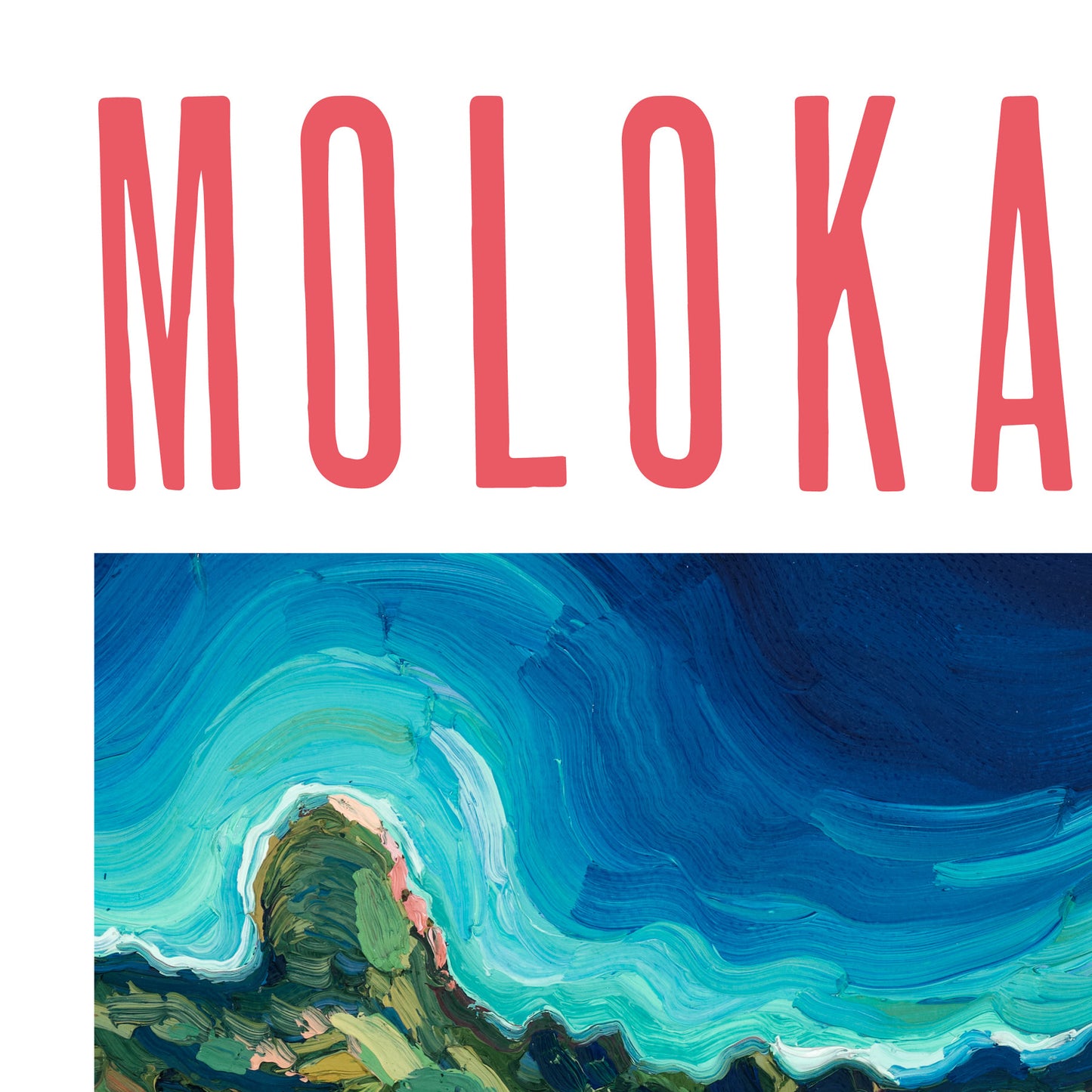 Moloka'i, Hawai'i Poster