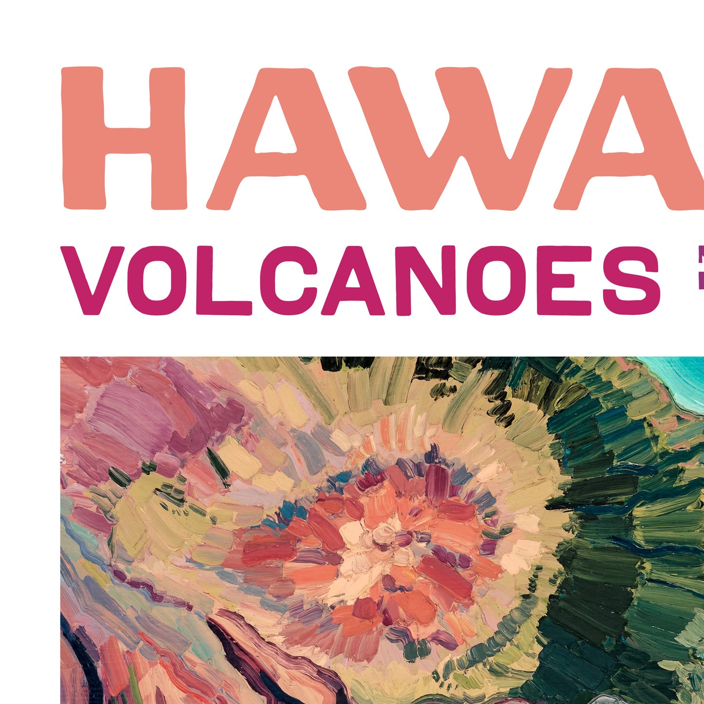 Hawai'i Volcanoes Poster